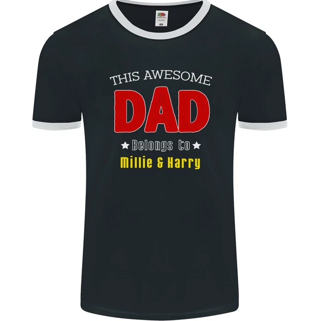 Personalised This Awesome Dad Belongs to Mens Ringer T-Shirt FotL