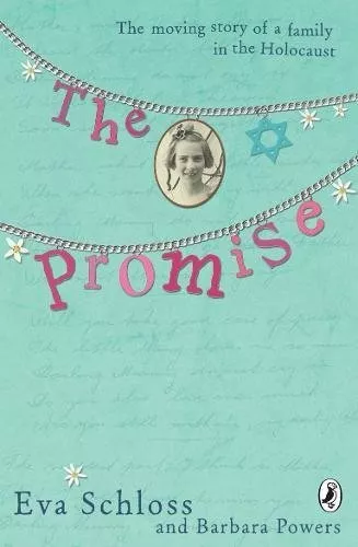 The Promise: The Moving Story of a Family in the Holocaust by Barbara Powers