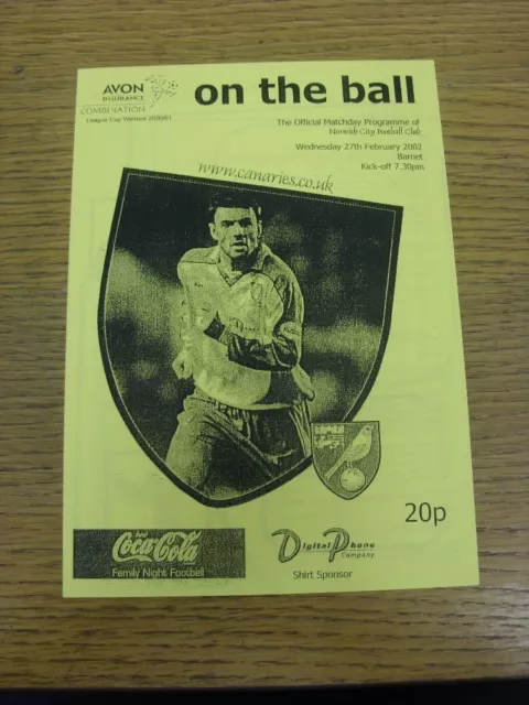 27/02/2002 Norwich City Reserves v Barnet Reserves [Yellow] (4 Pages). Any fault