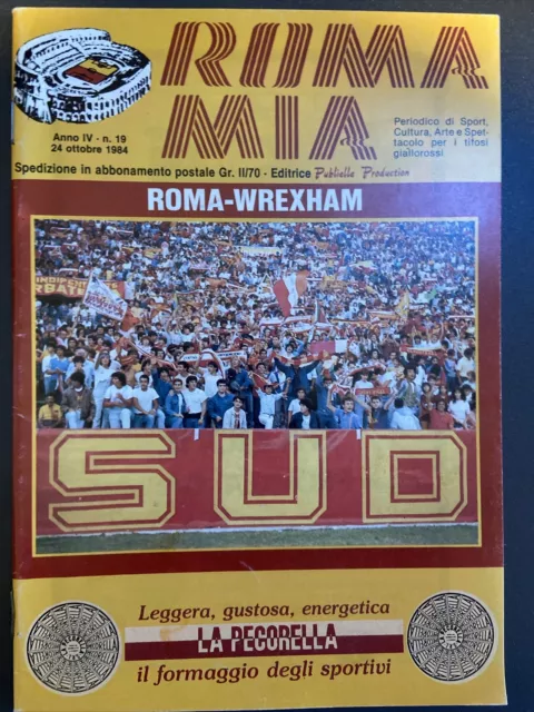 Roma v Wrexham(ECWC 2nd round 1st Leg 84/5) 24/10/84 RARE