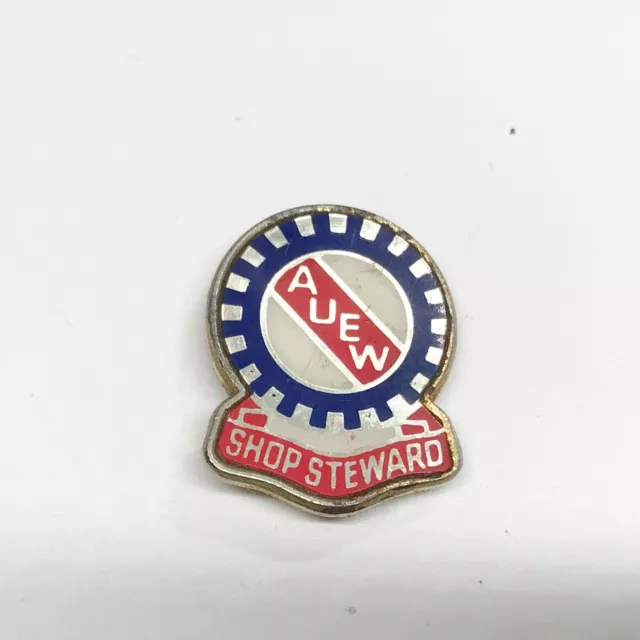 Vintage A.u.e.w. Shop Steward Stores Auew Union Rare Enamel Badge