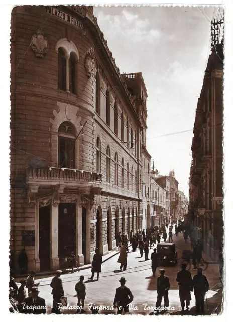 TRAPANI (011) - TRAPANI Palazzo Finanza e Via Torrearsa - FG/Vg 1940