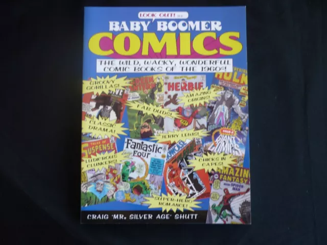 Baby Boomer Comics: The Wild, Wacky, Wonderful Comic Books of 1960's  (Bx3)