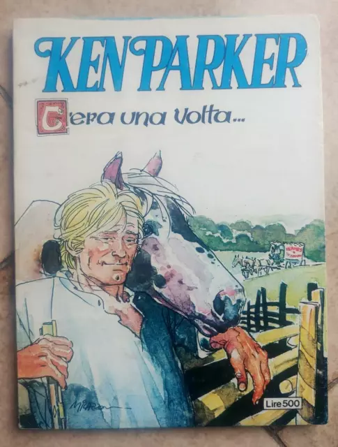 KEN PARKER n. 27 - C'era una volta - Ed. CEPIM -1980 - Fumetto western