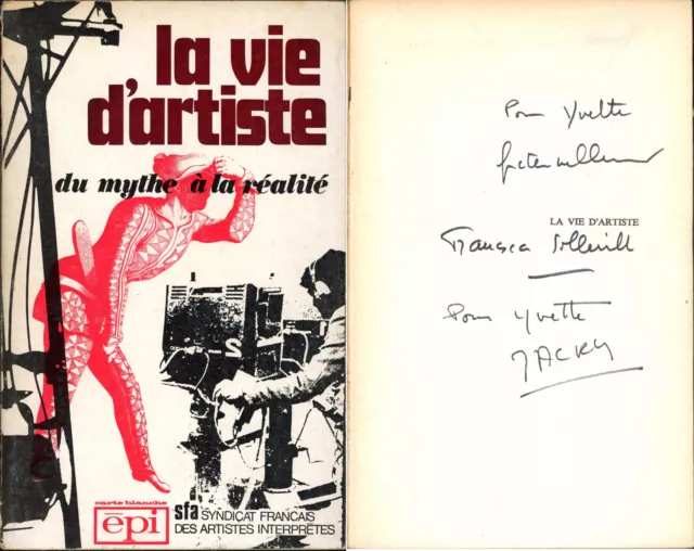 Syndicat Français des Artistes Interprètes - La vie d'artiste - EO 1974-Dédicace