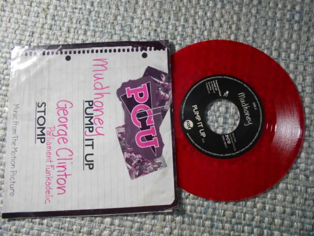 Mudhoney / George Clinton vg+ / m- red vinyl PS Pump it Up / Stomp