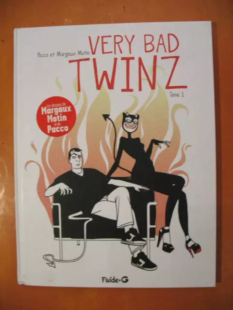 Very Bad Twinz Tome 1. par Pacco et Margaux Motin. éditions Fluide Glacial