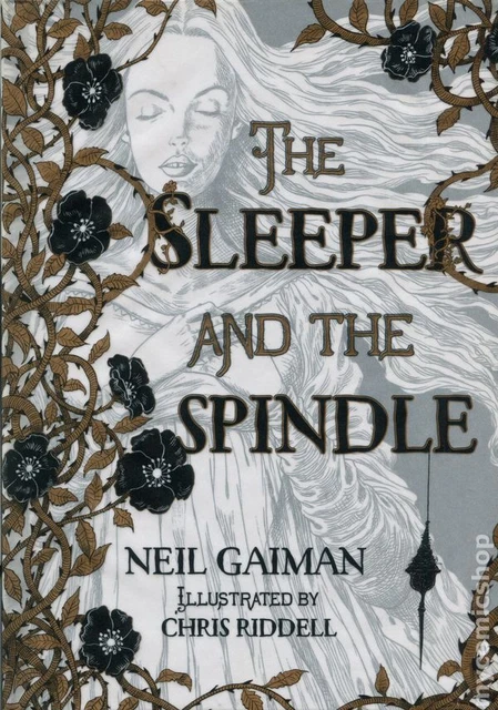 Sleeper and the Spindle HC By Neil Gaiman #1-REP VG 2015 Stock Image Low Grade