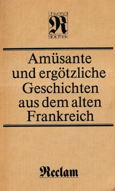 rec- AMÜSANTE UND ERGÖTZLICHE GESCHICHTEN AUS DEM ALTEN FRANKREICH  977 a