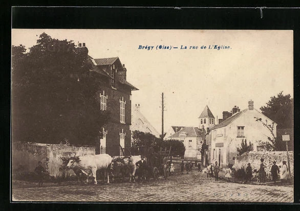CPA Brégy, La rue de L´Eglise