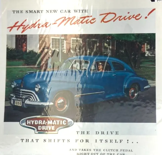Vintage Oldsmobile Hydra Matic Drive  1946 Magazine Print Ad W67