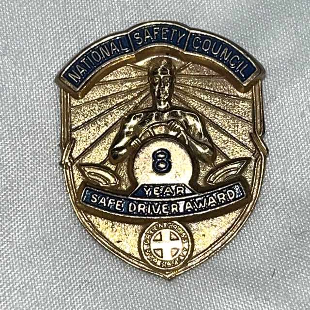 SAFE DRIVER AWARD Pin Badge 8 Year National Safety Council Vintage