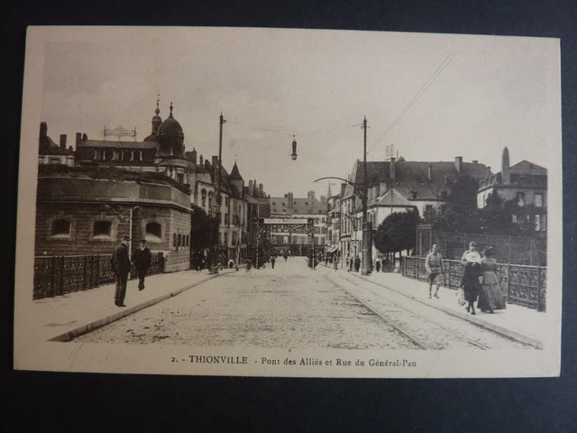 THIONVILLE Diedenhofen Moselle CPA 57 pont des alliés