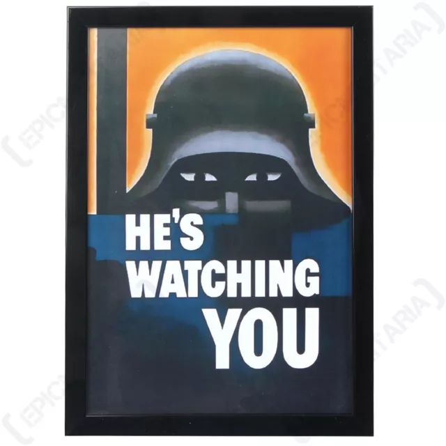 WW2 'He's Watching You' Framed Print- Iconic WW2 Propaganda-A4 Size