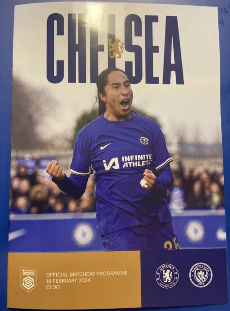 CHELSEA WOMAN v MANCHESTER CITY WOMAN 16/2/2024 OFFICIAL PROGRAMME WSL