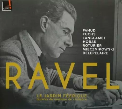 Maurice Ravel Ravel: Le Jardin Féerique: Oeuvres De Musique De Chambre (CD)