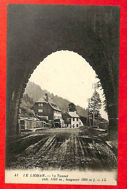 15 Le Lioran Carte Postale Le Tunnel