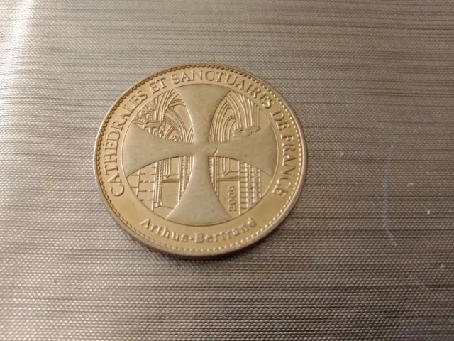 Médaille Arthus Bertrand 51 Marne Cathédrale de Reims 2009 2