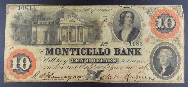 1860 Charlottesville, VA - Monticello Bank $10 Banknote.