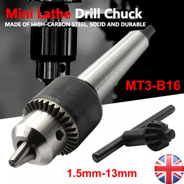 1.5mm-13mm Lathe Tailstock Drill Chuck Morse Taper 3 (MT3) to B16 Arbor Tool UK