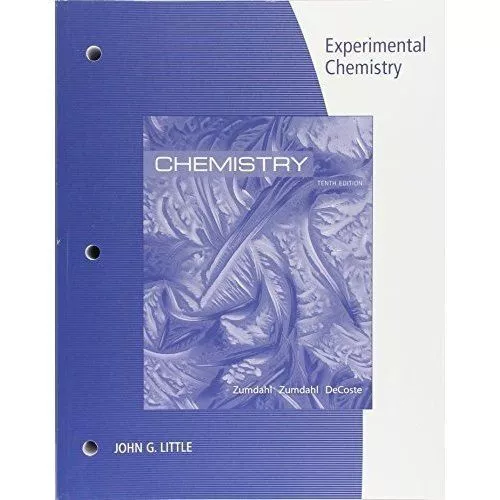 Lab Manual for Zumdahl/Zumdahl/DeCoste's Chemistry, 10th Edition by Steven S....