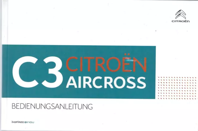 CITROEN C3 AIRCROSS Betriebsanleitung 2019 Kurzanleitung Handbuch Bordbuch BA