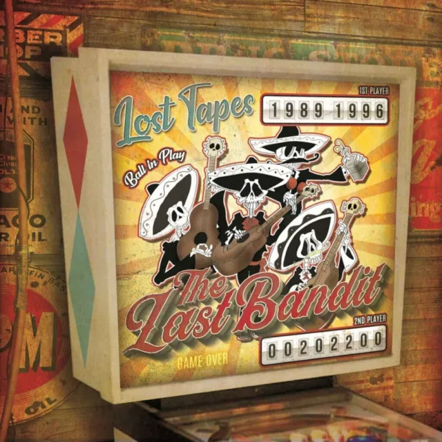 The Last Bandit - Lost Tapes 1989 - 1996 ( Dogs D Amour, The Quireboys )