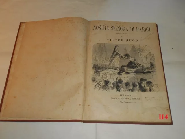 NOSTRA SIGNORA DI PARIGI / V.Hugo SONZOGNO 1888  ROMANZO STORICO  (l14)