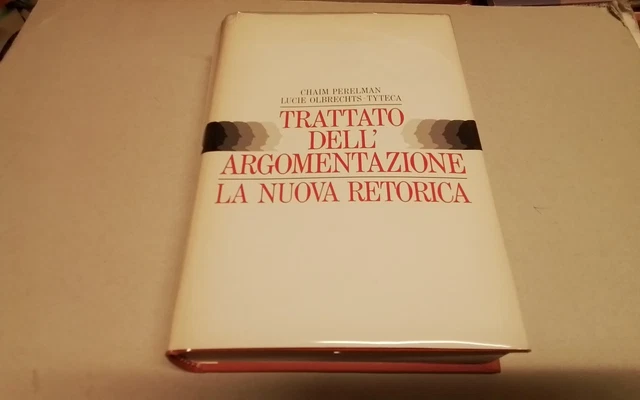 Perelman/ Olbrechts-Tyteca! Trattato dell'argomentazione, CDE, 1989, 15mr26 Perelman/ Olbrechts-Tyteca! Trattato dell'argomentazione, CDE, 1989, 15mr26