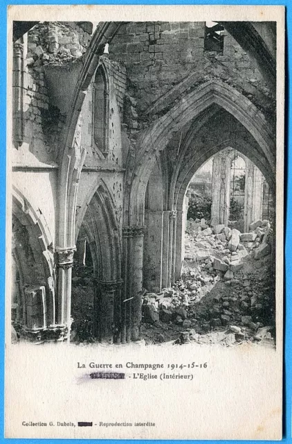 CPA : La Guerre en Champagne 1914-15-16 - Betheny - L'Eglise (Interieur) / 1917