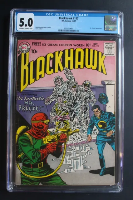 Blackhawk #117 Origin 1st MISTER FREEZE Prototype Batman DC Villain 1957 CGC 5.0
