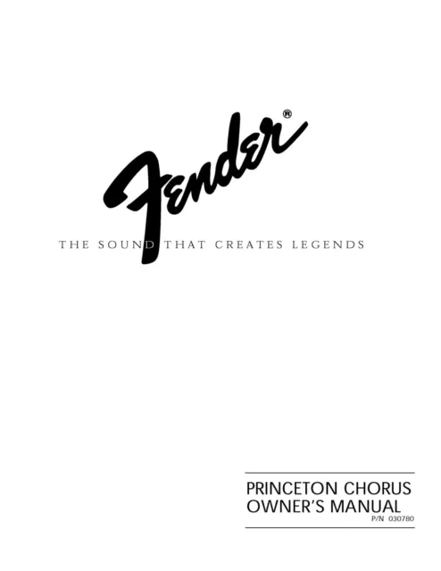 -Operating Instructions Guitar Amplifier Fender Princeton Chorus
