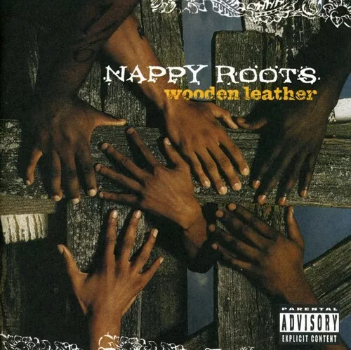 Nappy Roots : Wooden Leather CD (2003)