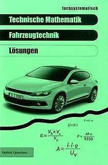 Technische Mathematik Fahrzeugtechnik, Lösungen von... | Buch | Zustand sehr gut