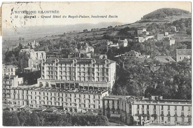 ROYAT-les-BAINS 63 Hôtel Royal Palace Auvergne CPA écrite à Melle Paquet en 1922