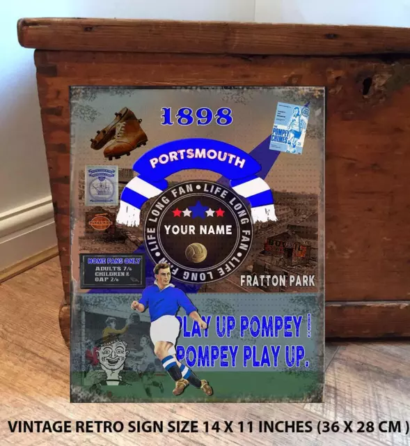 PERSONALISED PORTSMOUTH POMPEY NO1 FAN  FOOTBALL Vintage Metal Wall Sign RS517