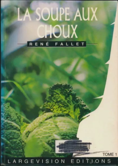 3587912 - La soupe aux choux Tome I - René Fallet