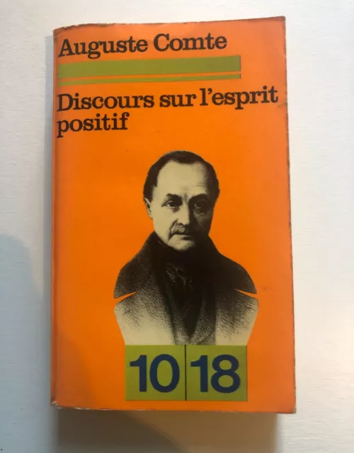 Comte (Auguste) Discours Sur L’esprit Positif