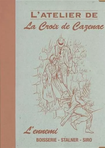 La croix de Cazenac, L'ennemi, TL 175 exemplaires numérotés et signés, neuf