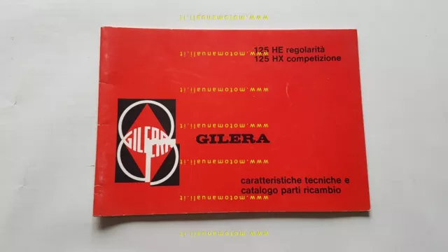 Gilera 125 HE Regolarità 125 HX Competizione 1983 Manuale uso + catalogo ricambi