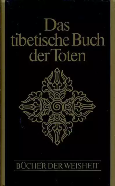 (17227)   das tibetische Buch der Toten, Bücher der Weisheit,  216 Seiten,