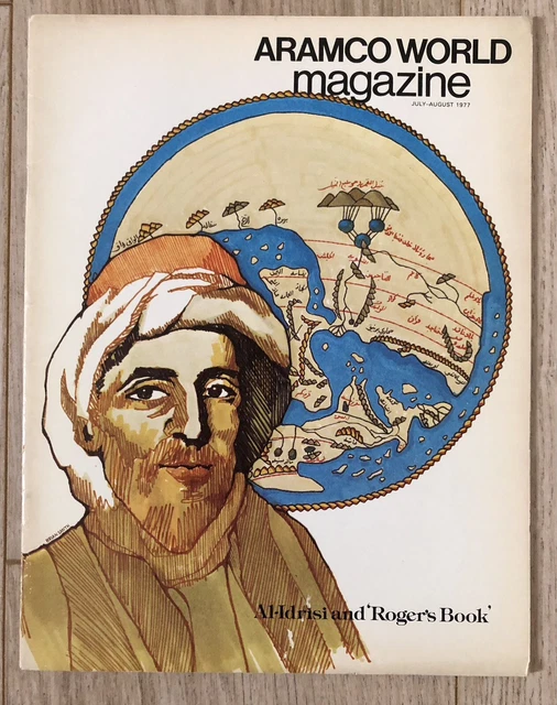 VINTAGE ARAMCO WORLD MAGAZINE AlIdrisi and ‘Roger’s Book’ Vol 28 No