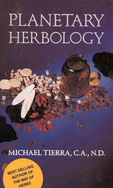 Planetary Herbology by Michael Tierra (English) Paperback Book