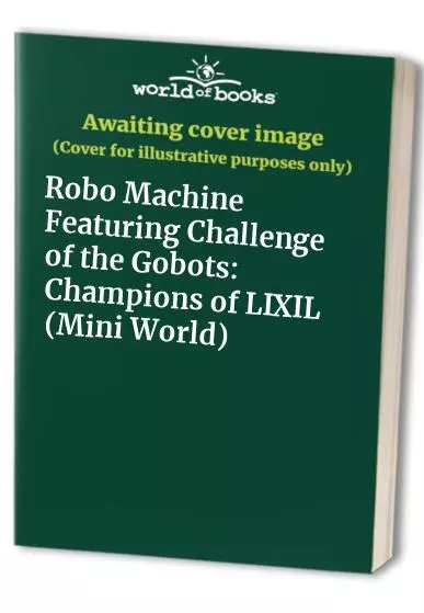 Champions of Lixil - GoBots Wiki