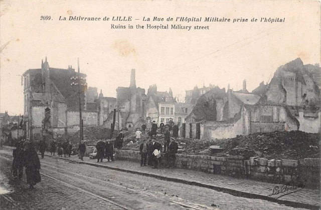 Cpa 59 Lille La Delivrance De La Lille La Rue De L'hopital Militaire Prise De L'