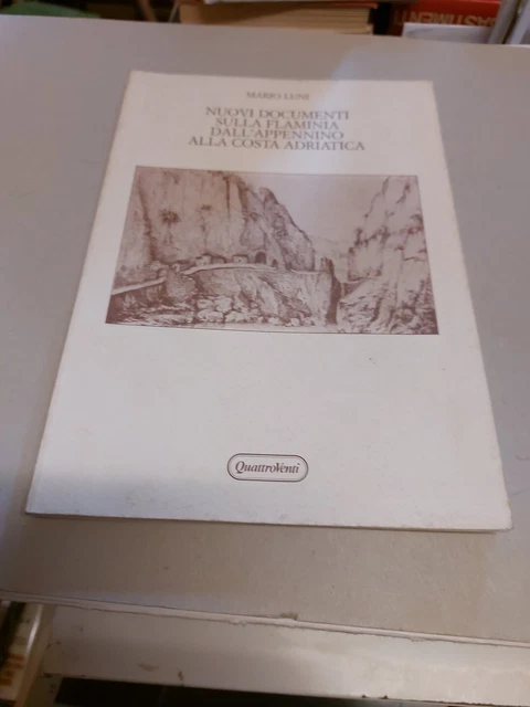 M. LUNI NUOVO DOCUMENTI SULLA FLAMINIA....8g24 M. LUNI NUOVO DOCUMENTI SULLA FLAMINIA....8g24