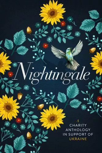 Nightingale: An Anthology for Ukraine, Warren, Skye,Reid, Penny,Robert, Katee,Hu