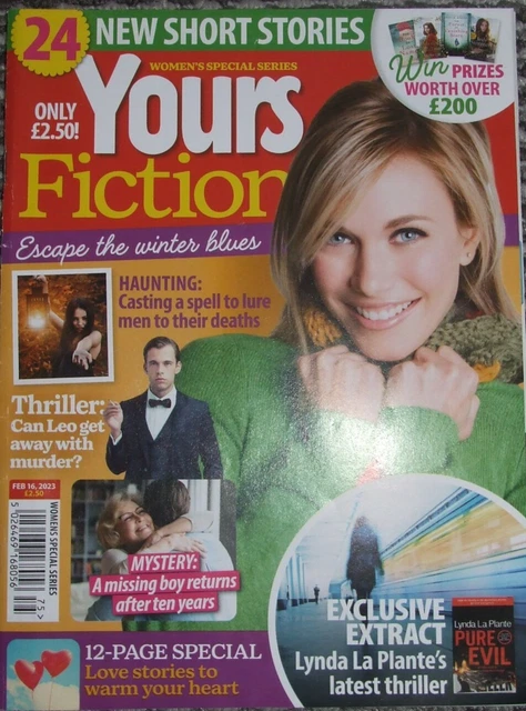 YOURS FICTION MAGAZINE FEB 23 New Short Stories Creative Writing Linda La Plante