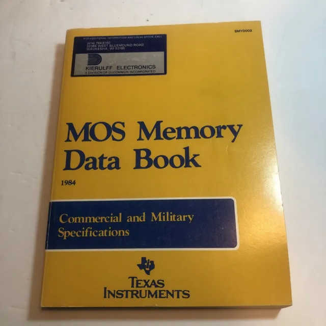 Electronics Manual Texas Instruments MOS Memory Data Book 1984