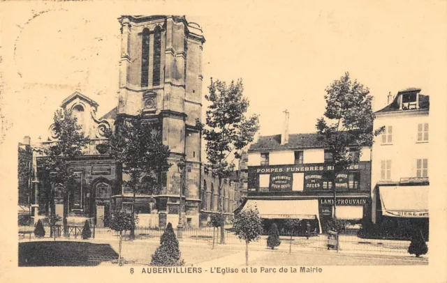 Cpa 93 Aubervilliers Eglise Et Parc De La Mairie